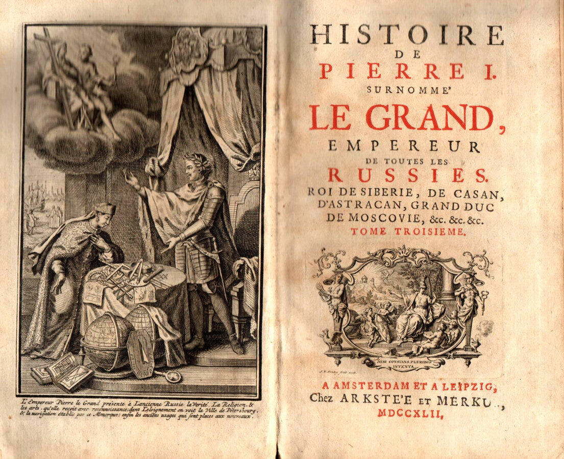 "Histoire de Pierre I, surnomme LE GRAND"
